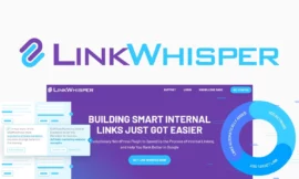 Link Whisper: The Best Internal Linking Plugin for WordPress